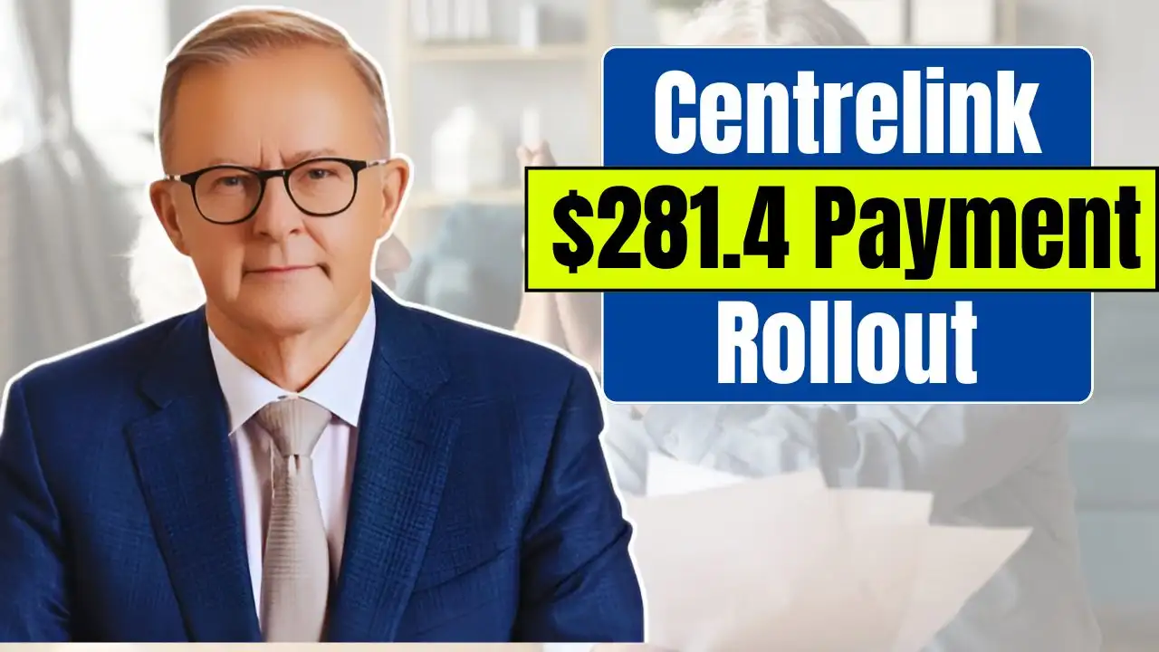 Centrelinks 281.4 Payment Rollout