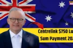 Centrelinks 750 Payment in 2025