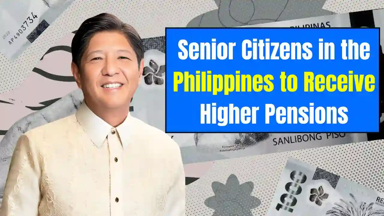 Senior Citizens in the Philippines to Receive Higher Pensions