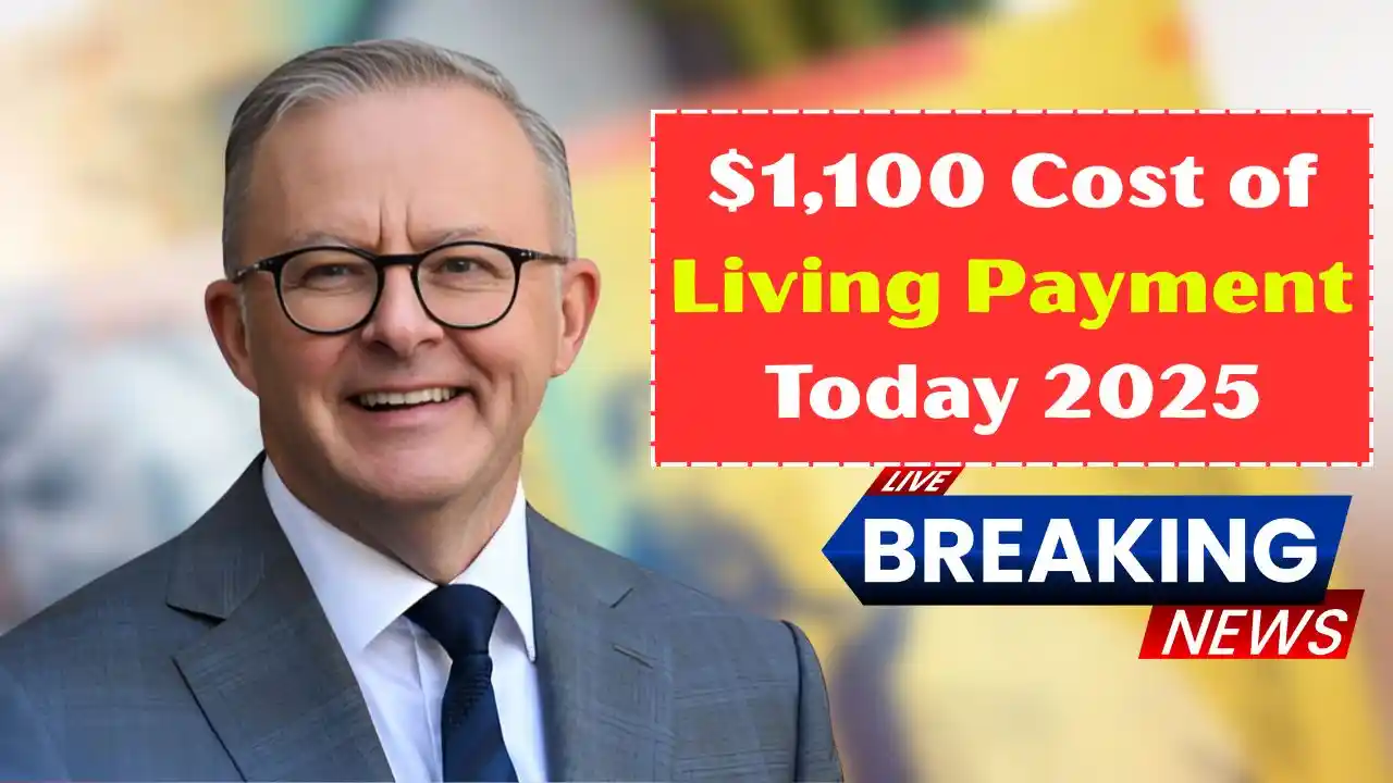 1100 Cost of Living Payment Today