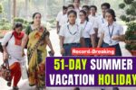 51 Day Summer Vacation Holiday