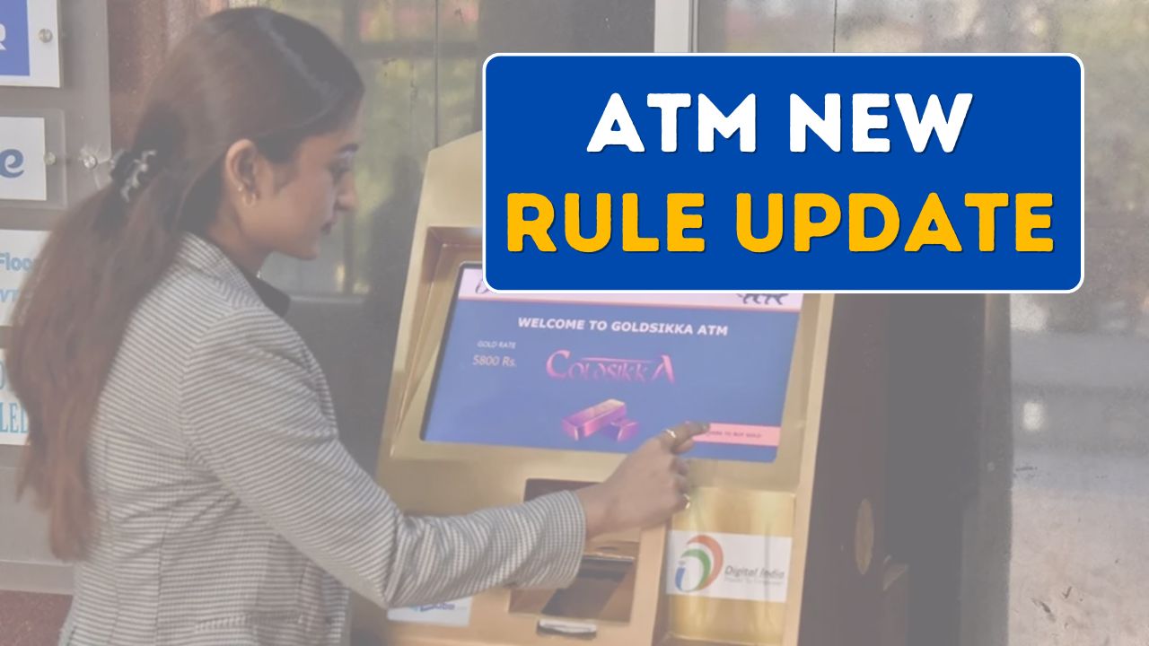 ATM New Rule Update