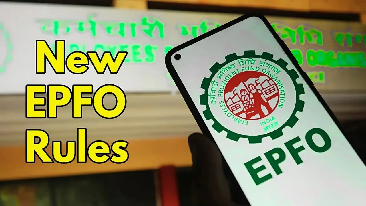 EPFO New Rules 2025 2