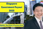 singapore payout 2025