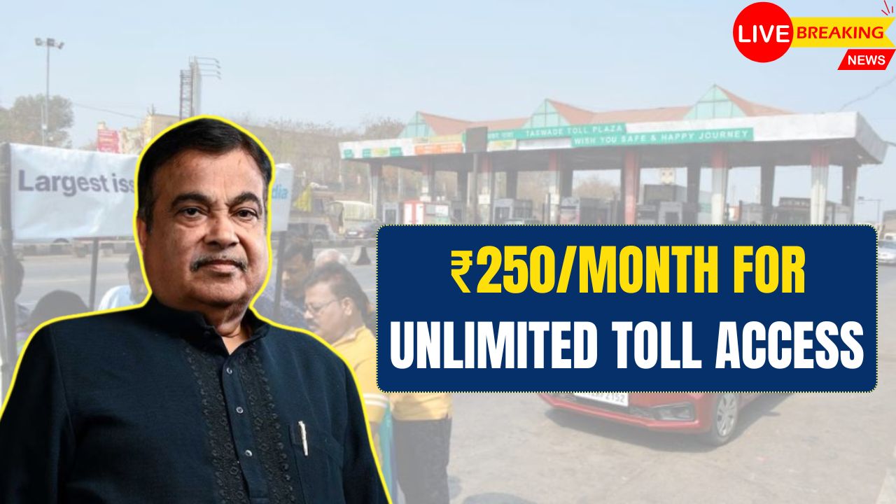 ₹250Month for Unlimited Toll Access